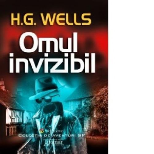 Omul invizibil wells - omul,