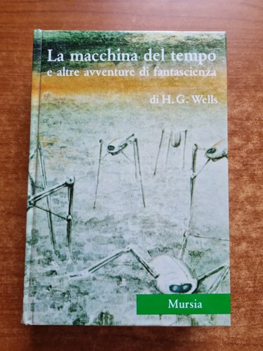Wells la macchina - h.g.wells, del