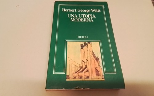Wells una utopia - wells,,