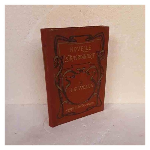 Novelle straordinarie wells - straordinarie,