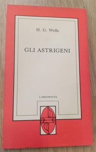 Gli astrigeni wells - astrigeni,